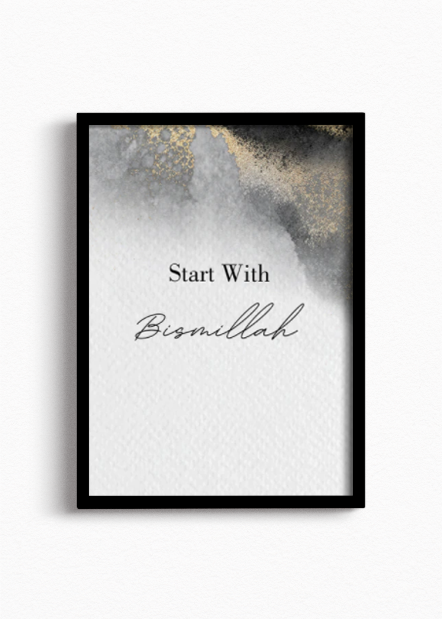 Start with Bismillah with Black Ink & Gold Dust